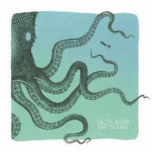 Delta Sleep / Twin Galaxies