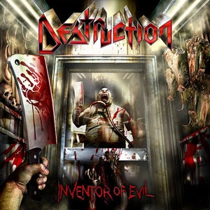 DESTRUCTION / デストラクション / INVENTOR OF EVIL / インベンター･オブ･イーヴル