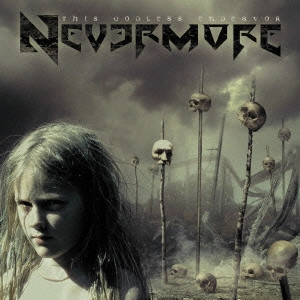 NEVERMORE / ネヴァーモア / ディス・ゴッドレス・エンデヴァー / THIS GODLESS ENDEAVOR