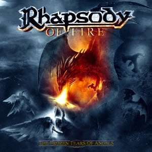 RHAPSODY OF FIRE (RHAPSODY) / ラプソディー・オブ・ファイア (ラプソディー) / ザ・フローズン・ティアーズ・オブ・エンジェルズ / THE FROZEN TEARS OF ANGELS