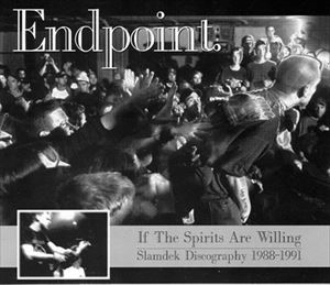 ENDPOINT / IF THE SPIRITS ARE WILLING
