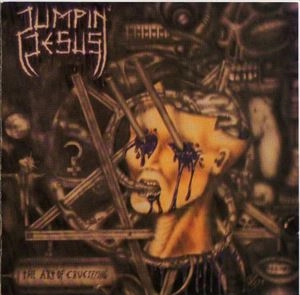 JUMPIN' JESUS / ART OF CRUCIFYING