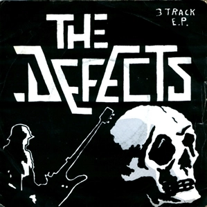 DEFECTS / ディフェクツ / 3 TRACK E.P.
