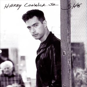 HARRY CONNICK JR. / ハリー・コニック・ジュニア / SHE