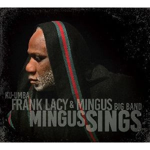 FRANK LACY / フランク・レイシー / MINGUS SINGS