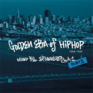 SPIN MASTER A-1 (ex DJ A-1) / GOLDEN ERA OF HIPHOP PART 2
