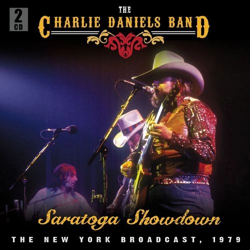 CHARLIE DANIELS BAND / チャーリー・ダニエルズ・バンド / SARATOGA SHOWDOWN