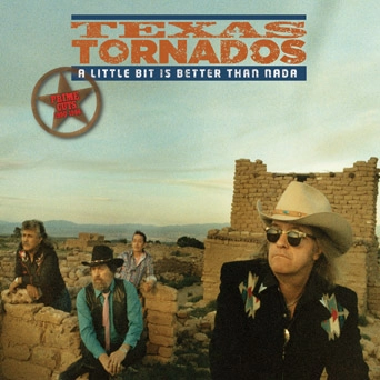 TEXAS TORNADOS / テキサス・トーネイドス / A LITTLE BIT IS BETTER THAN NADA--PRIME CUTS 1990-1996 (2 CD SET)