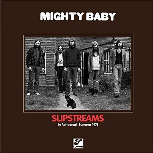 MIGHTY BABY / マイティ・ベイビー / SLIPSTREAMS