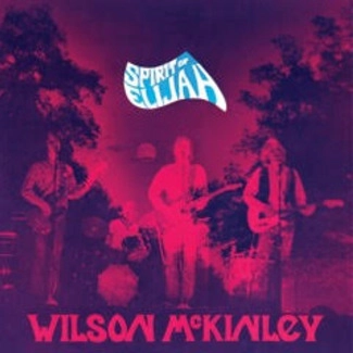 WILSON MCKINLEY / ウィルソン・マッキンリー / SPIRIT OF ELIJAH