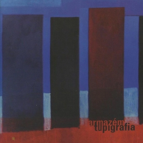 ARMAZEM ABAPORU  / アルマゼン・アバポル / TUPIGRAFIA