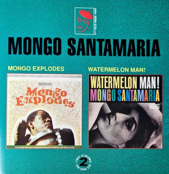 MONGO SANTAMARIA / MONGO EXPLODES/WATER