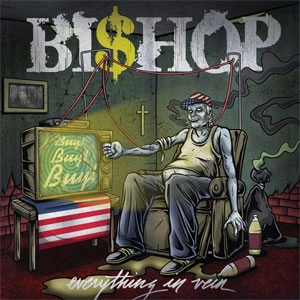 BISHOP (PUNK) / EVERYTHING IN VEIN
