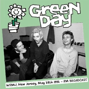 GREEN DAY / グリーン・デイ / WFMU, NEW JERSEY, MAY 28TH 1992 – FM BROADCAST