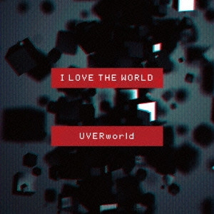 UVERworld / I LOVE THE W(初回