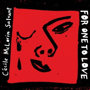 CECILE MCLORIN SALVANT / セシル・マクロリン・サルヴァント / フォー・ワン・トゥ・ラヴ / For One To Love