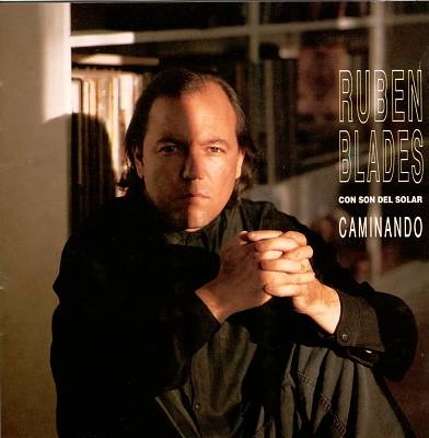 RUBEN BLADES / ルベーン・ブラデス / CAMINANDO