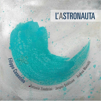 FILIPPO COSENTINO / L'ASTRONAUTA