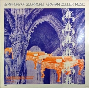 GRAHAM COLLIER / グラハム・コリアー / SYMPHONY OF SCORPIONS