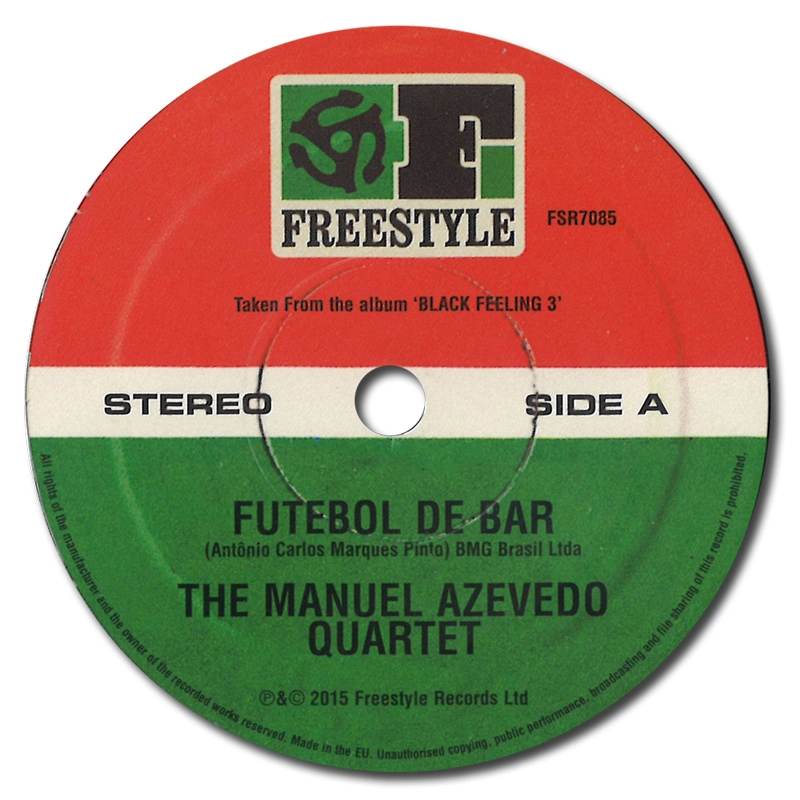 MANUEL AZEVEDO QUARTET / ESPERANTO / FUTEBOL DE BAR / LATIN STRUT