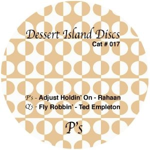 RAHAAN / TED EMPLETON / DESSERT ISLAND DISCS 17