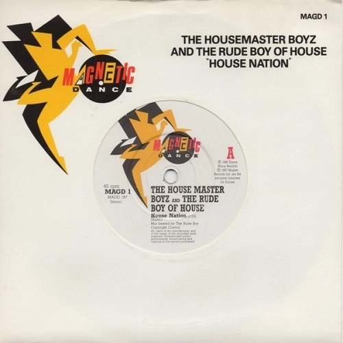 HOUSEMASTER BOYZ AND THE RUDE BOY OF HOUSE / HOUSE NATION