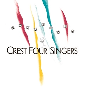 CREST FOUR SINGERS / クレスト・フォー・シンガーズ / スウィング･エイジ+1