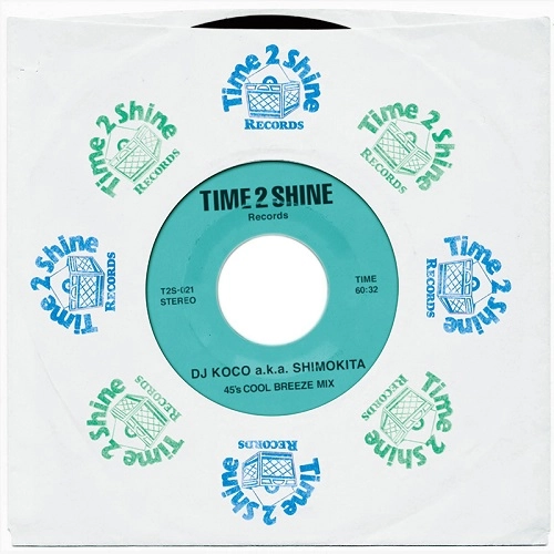 DJ KOCO aka SHIMOKITA / 45's COOL BREEZE MIX