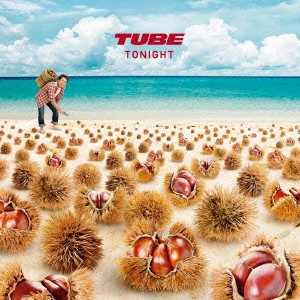 TUBE / チューブ / TONIGHT(初回)