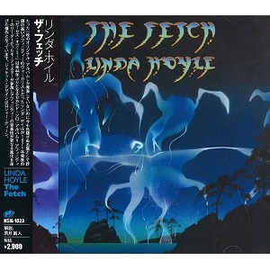 LINDA HOYLE / リンダ・ホイル / ザ・フェッチ