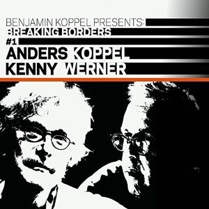 ANDERS KOPPEL / アンダース・コッペル / BREAKING BORDERS #1
