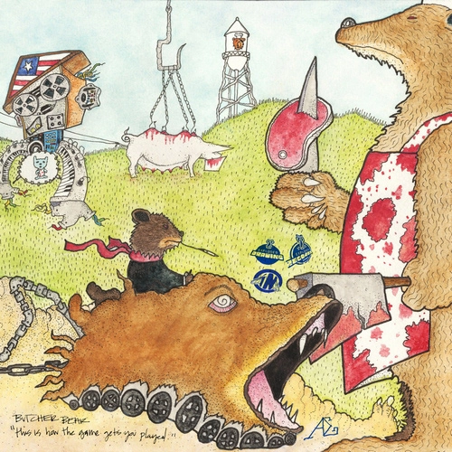 BUTCHER BEAR / THIS IS HOW THE GAME GETS YOU PLAYED