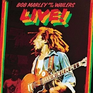 BOB MARLEY (& THE WAILERS) / ボブ･マーリー（･アンド･ザ･ウエイラーズ） / LIVE!