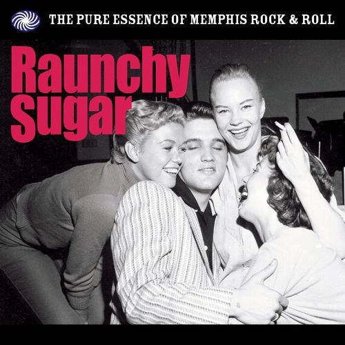 V.A. / RAUNCHY SUGAR