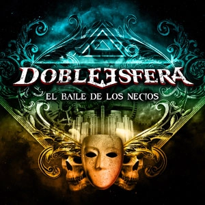 DOBLE ESFERA  / EL BAILE DE LOS NECIOS