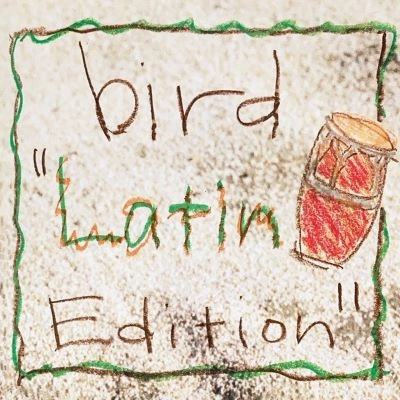 bird / ＢＥＡＴＳ（Ｌａｔｉｎ　Ｅｄｉ