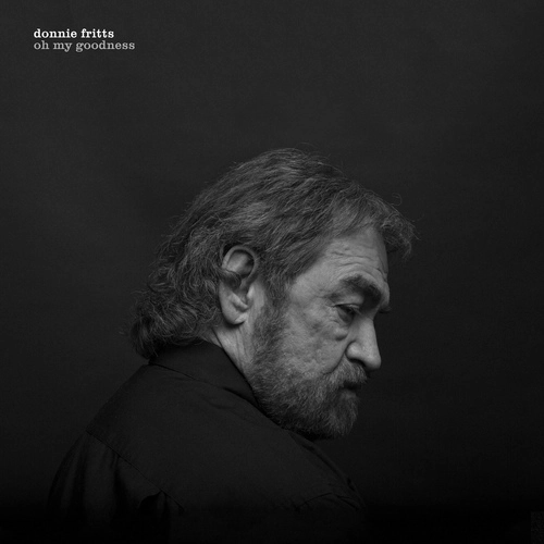 DONNIE FRITTS / ドニー・フリッツ / OH MY GOODNESS