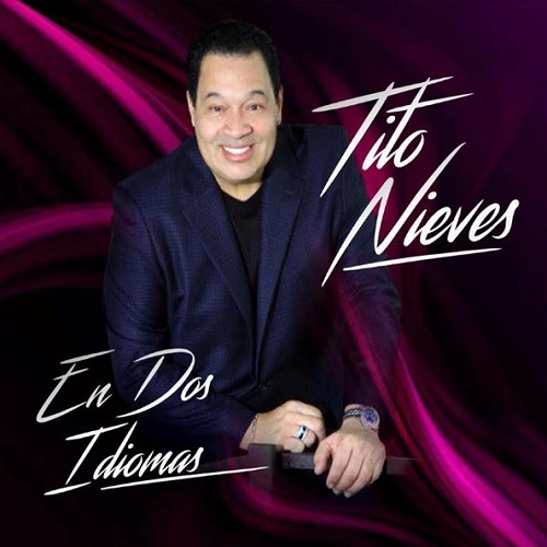TITO NIEVES / ティト・ニエベス / EN DOS IDIOMAS