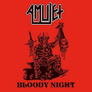 AMULET (from UK) / BLOODY NIGHT<CLEAR VINYL>