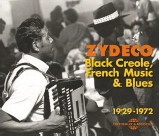 V.A. (ZYDECO) / オムニバス / ZYDECO: BLACK CREOLE, FRENCH MUSIC & BLUES 1929 - 1972