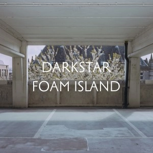 DARKSTAR / ダークスター / FOAM ISLAND