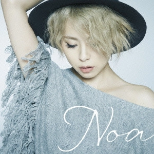 Noa / 愛がなければ