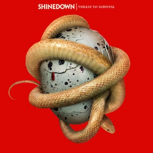 SHINEDOWN / シャインダウン / スレット・トゥ・サヴァイヴァル / THREAT TO SURVIVAL