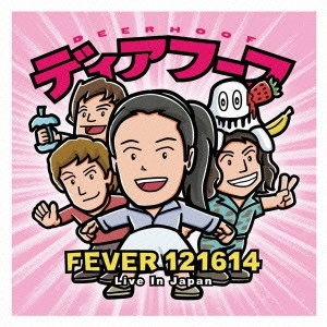 DEERHOOF / ディアフーフ / FEVER 121614