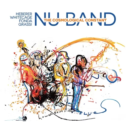 NU BAND / ヌーバンド / COSMOLOGICAL CONSTANT