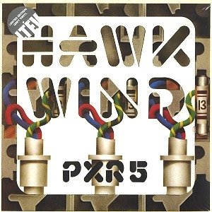 HAWKWIND / ホークウインド / PXR5: LIMITED VINYL