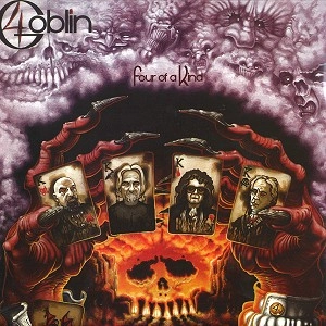 GOBLIN / ゴブリン / FOUR OF A KIND
