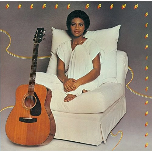 SHEREE BROWN / シェリー・ブラウン / ストレイト･アヘッド / STRAIGHT AHEAD