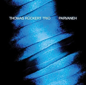 THOMAS RUCKERT / トーマス・ルカート / PARVANEH