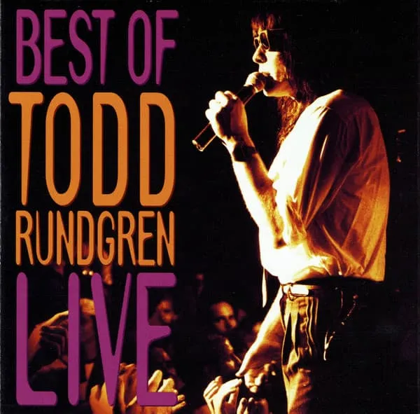 TODD RUNDGREN (& UTOPIA) / トッド・ラングレン (&ユートピア) / BEST OF LIVE